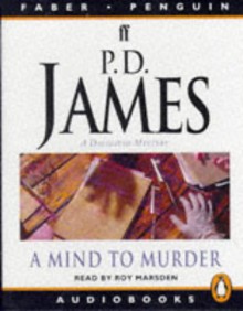 A Mind To Murder - Roy Marsden, P.D. James