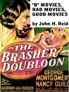 Hollywood Classics 2: B Movies, Bad Movies, Good Movies - John Reid