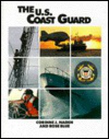 U.S. Coast Guard, The (Defending Our Country) - Corrine J. Naden, Rose Blue