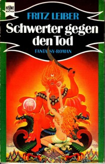 Schwerter gegen den Tod - Fritz Leiber