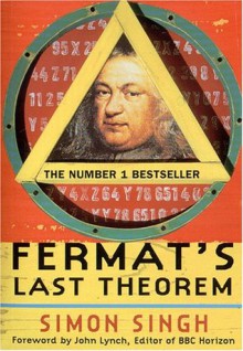 Fermat's Last Theorem - Simon Singh