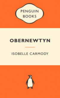 Obernewtyn (Obernewtyn Chronicles, #1) - Isobelle Carmody