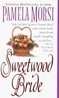 Sweetwood Bride - Pamela Morsi