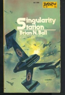 Singularity Station - Brian N. Ball, Unknown