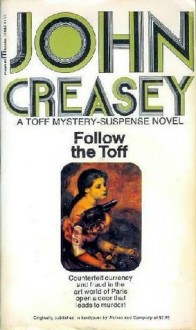 Follow the Toff - John Creasey