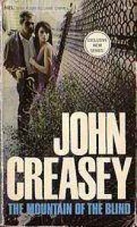 The Mountain of the Blind - John Creasey