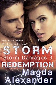 Storm Redemption (Storm Damages Book 3) - Magda Alexander