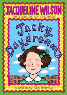 Jacky Daydream - Jacqueline Wilson