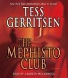 The Mephisto Club (Jane Rizzoli & Maura Isles, #6) - Carolyn McCormick, Tess Gerritsen