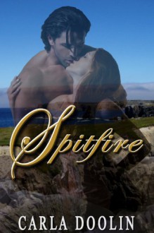 Spitfire - Carla Doolin