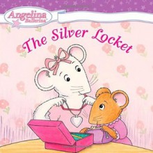 The Silver Locket - Katharine Holabird, Helen Craig