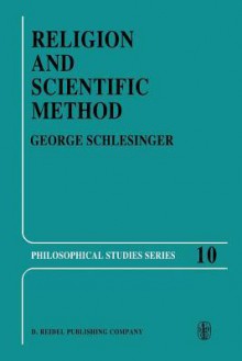 Religion and Scientific Method - G. Schlesinger