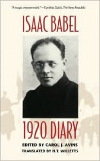 1920 Diary - Isaac Babel, Carol J. Avins, H.T. Willetts