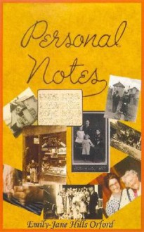 Personal Notes - Emily-Jane Hills Orford