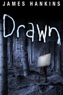 Drawn - James Hankins