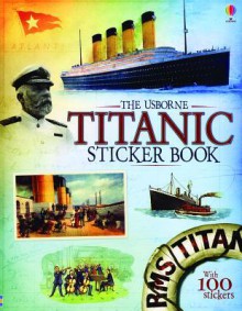 Titanic Sticker Book - Megan Cullis