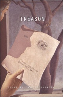 Treason - Terese Svoboda