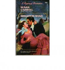 Brighton Road - Susan Carroll