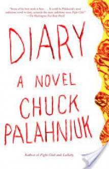 Diary - Chuck Palahniuk