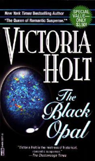 Black Opal - Victoria Holt