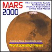 Mars 2000: The Complete Guide to Robotic & Human Exploration of the Red Planet - World Spaceflight News