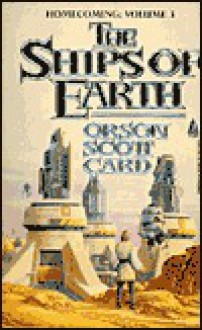 The Ships of Earth - Orson Scott Card