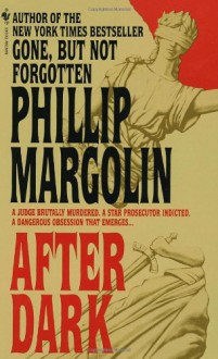 After Dark - Phillip M. Margolin