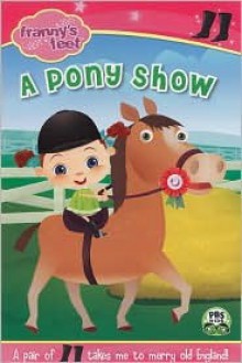 A Pony Show - Samantha Brooke, Susin Nielsen, Cathy Moss