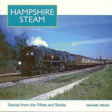 Hampshire Steam - Michael Welch