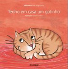 Tenho em Casa um Gatinho - José Jorge Letria