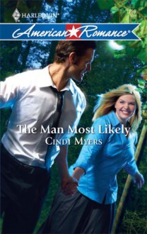 The Man Most Likely (Crested Butte, #3) - Cindi Myers