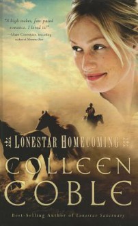 Lonestar Homecoming - Colleen Coble