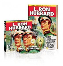 Read & Listen Package: The Iron Duke - L. Ron Hubbard