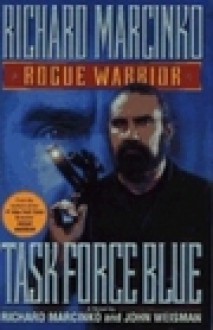 Task Force Blue (Audio) - Richard Marcinko, Hope Spencer, John Weisman