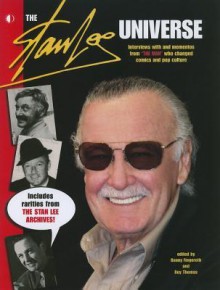 The Stan Lee Universe HC - Danny Fingeroth, Roy Thomas, Stan Lee