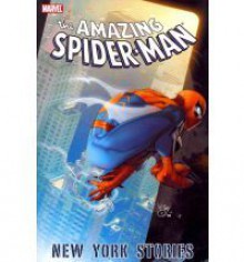 Spider-Man: New York Stories - Karl Kesel, Kurt Busiek, Stan Lee, Paulo Siqueira, Patrick Olliffe, Marcos Martin