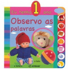 Eu Tenho 1 ano - Observo as Palavras - Vários