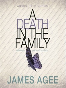 A Death in the Family - James Agee