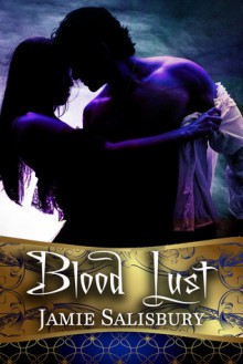 Blood Lust - Jamie Salisbury