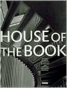 House of the Book - John Hejduk, Peter Cook, John Heyduk, Zvi Hecker, Peter Cook