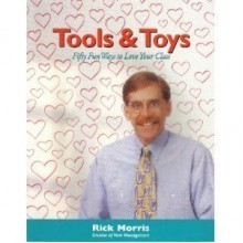 Tools & Toys - Rick Morris