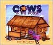 Cows in the House - Beverly Lewis