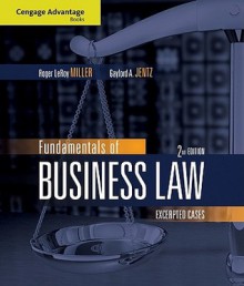 Fundamentals of Business Law: Excerpted Cases - Roger LeRoy Miller, Gaylord A. Jentz