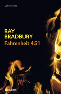 Fahrenheit 451 - Ray Bradbury