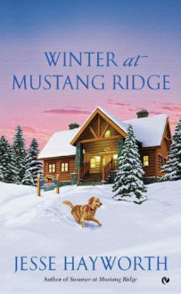 Winter at Mustang Ridge - Jesse Hayworth