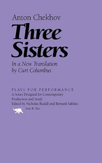 Three Sisters - Anton Chekhov