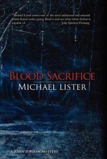 Blood Sacrifice - Michael Lister