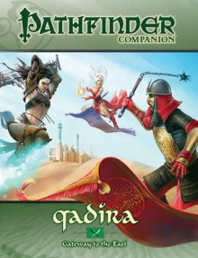 Pathfinder Companion: Qadira, Gateway to the East - Brian Cortijo