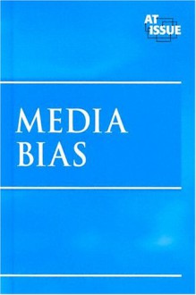 Media Bias - Stuart A. Kallen