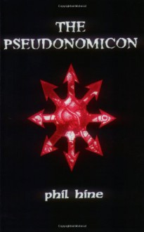 The Pseudonomicon - Phil Hine